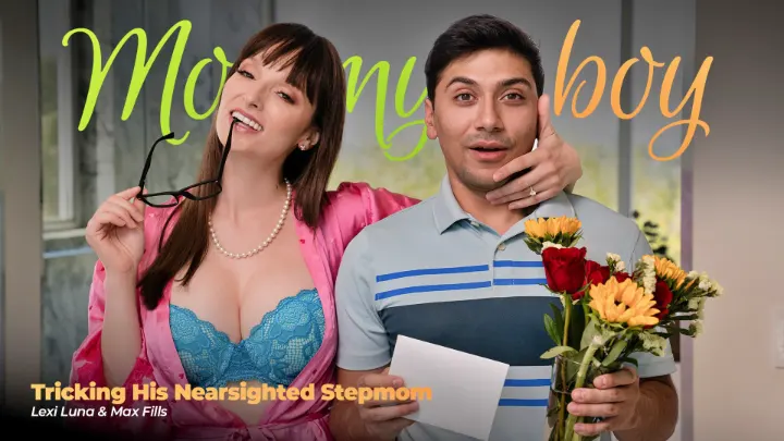 [Mommys Boy] Lexi Luna: Tricking His Nearsighted Stepmom